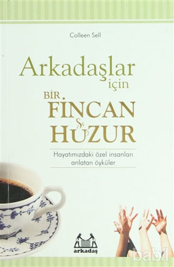 Picture of Arkadaşlar İçin Bir Fincan Huzur