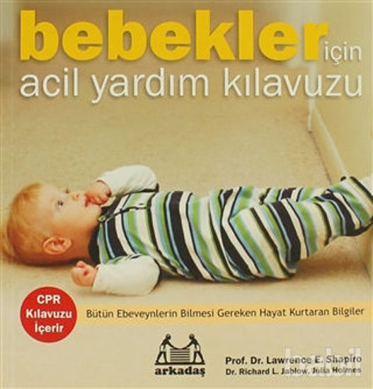 Picture of Bebekler İçin Acil Yardım Kılavuzu