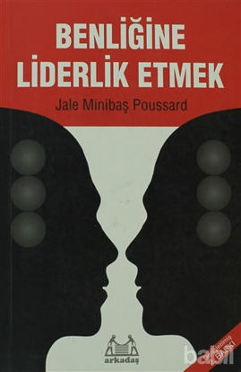 Picture of Benliğine Liderlik Etmek