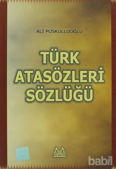 Picture of Türk Atasözleri Sözlüğü
