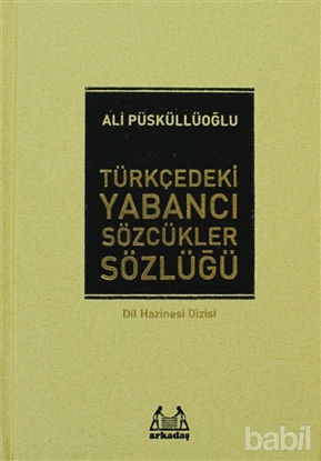 Picture of Türkçedeki Yabancı Sözcükler Sözlüğü