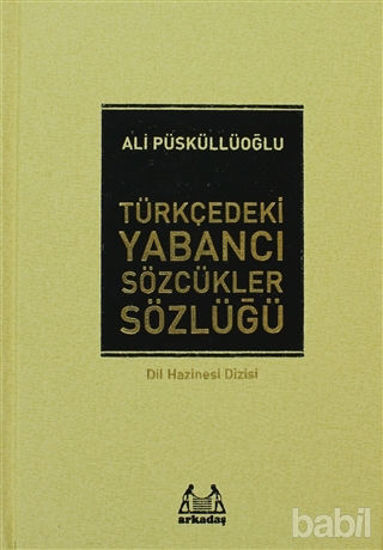 Picture of Türkçedeki Yabancı Sözcükler Sözlüğü