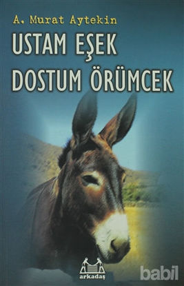 Picture of Ustam Eşek Dostum Örümcek