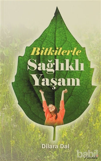 Picture of Bitkilerle Sağlıklı Yaşam
