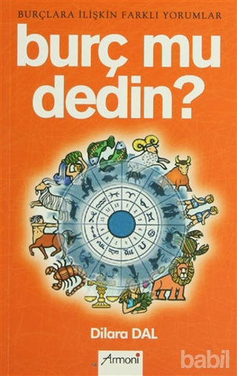 Picture of Burç mu Dedin?