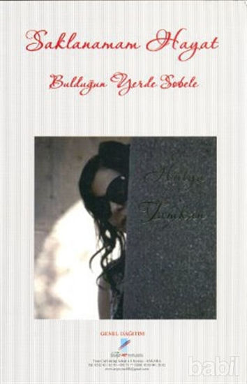 Picture of Saklanamam Hayat Bulduğun Yerde Sobele