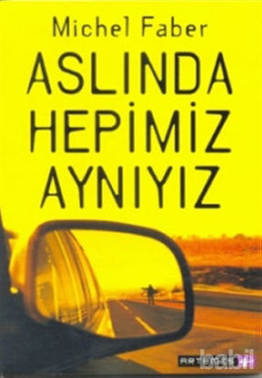 Picture of Aslında Hepimiz Aynıyız