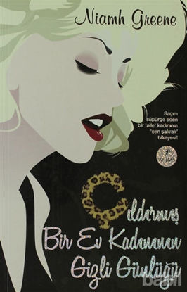 Picture of Çıldırmış Bir Ev Kadınının Gizli Günlüğü