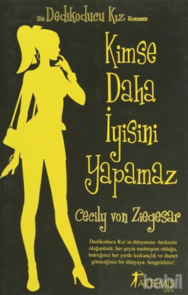 Picture of Kimse Daha İyisini Yapamaz - Dedikoducu Kız