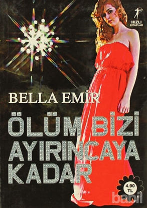 Picture of Ölüm Bizi Ayırıncaya Kadar