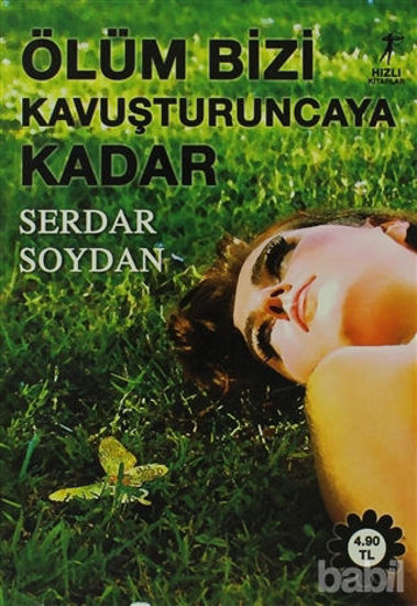 Picture of Ölüm Bizi Kavuşturuncaya Kadar