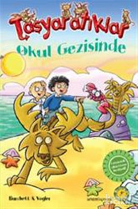 Picture of Taşyaratıklar 4 - Okul Gezisinde