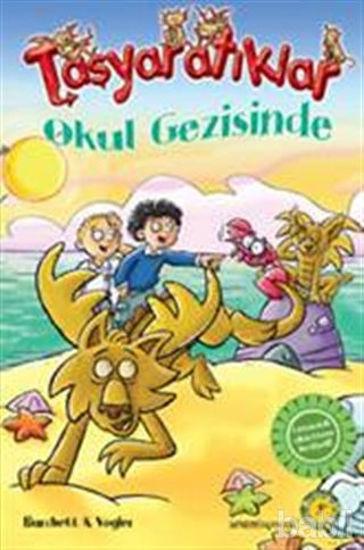 Picture of Taşyaratıklar 4 - Okul Gezisinde