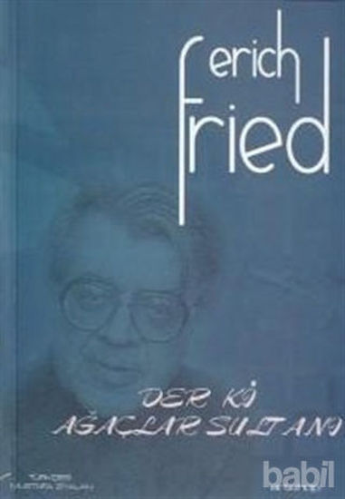 Picture of Der ki Ağaçlar Sultanı