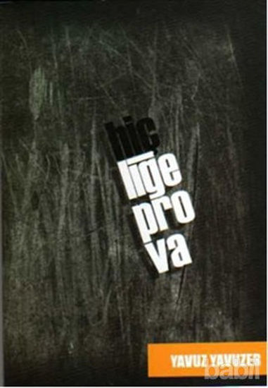 Picture of Hiçliğe Prova