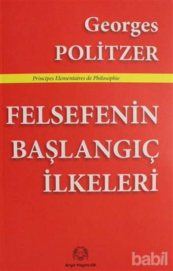 Picture of Felsefenin Başlangıç İlkeleri