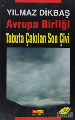 Picture of Avrupa Birliği Tabuta Çakılan Son Çivi