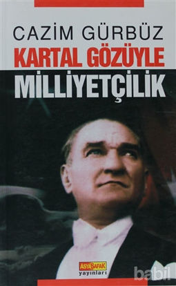 Picture of Kartal Gözüyle Milliyetçilik