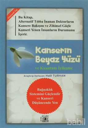 Picture of Kanserin Beyaz Yüzü ve Kuantum İyileşme