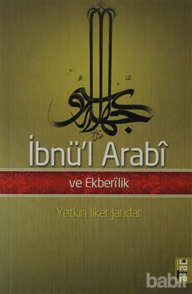 Picture of İbnü’l Arabi ve Ekberilik