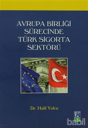 Picture of Avrupa Birliği Sürecinde Türk Sigorta Sektörü