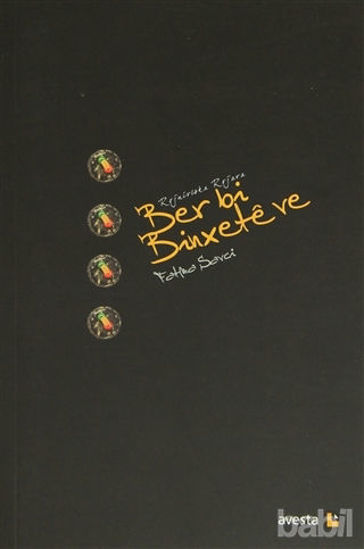 Picture of Ber bi Binxete ve