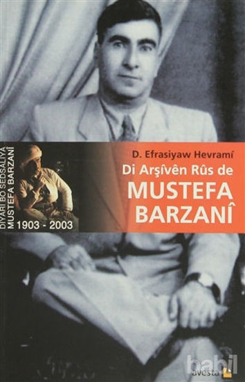 Picture of Di Arşiven Rus de Mustefa Barzani