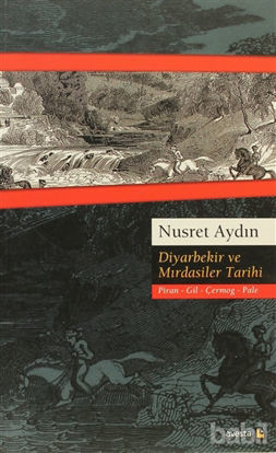 Picture of Diyarbekir ve Mırdasiler Tarihi