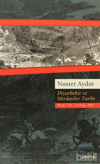 Picture of Diyarbekir ve Mırdasiler Tarihi