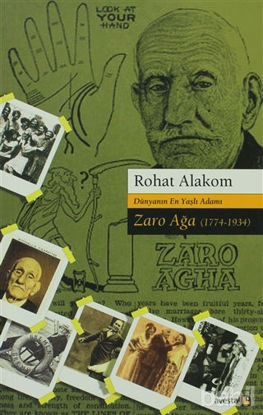 Picture of Dünyanın En Yaşlı Adamı Zaro Ağa 1774-1934