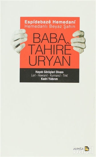 Picture of Espidebaze Hemedani - Hemedanlı Beyaz Şahin Baba Tahıre Uryan