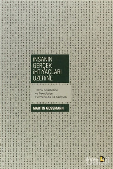 Picture of İnsanın Gerçek İhtiyaçları Üzerine