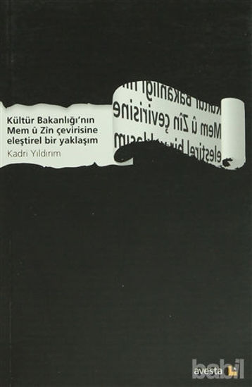 Picture of Kültür Bakanlığı’nın Mem u Zin Çevirisine Eleştirel Bir Yaklaşım