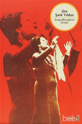 Picture of Üm Şark Yıldızı Arap Müziğinin Divası