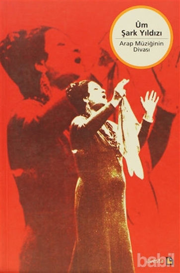 Picture of Üm Şark Yıldızı Arap Müziğinin Divası
