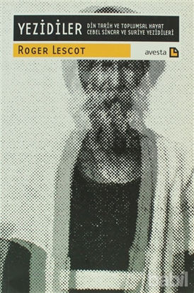 Picture of Yezidiler Din Tarih ve Toplumsal Hayat Cebel Sincar ve Suriye Yezidileri