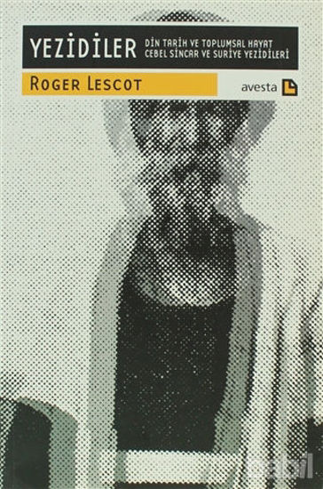 Picture of Yezidiler Din Tarih ve Toplumsal Hayat Cebel Sincar ve Suriye Yezidileri