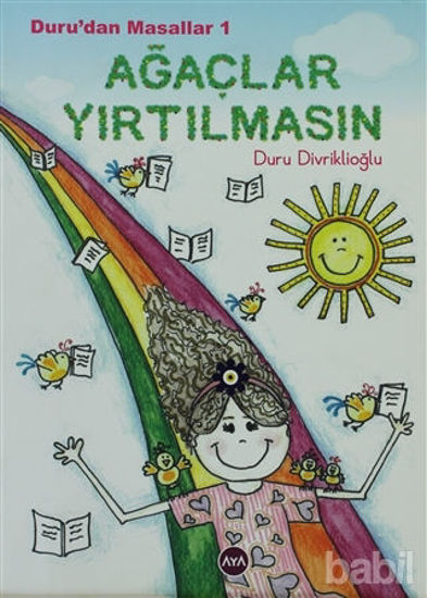 Picture of Duru’dan Masallar - 1: Ağaçlar Yırtılmasın