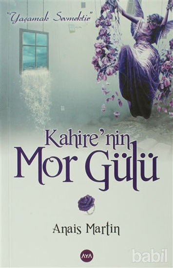 Picture of Kahire’nin Mor Gülü