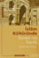 Picture of İslam Kültüründe İnsan ve Tarih