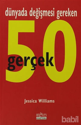 Picture of Dünyada Değişmesi Gereken 50 Gerçek