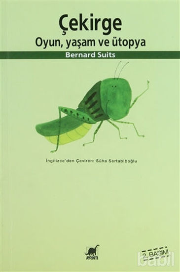 Picture of Çekirge :  Oyun, Yaşam ve Ütopya