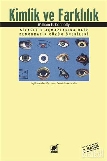 Picture of Kimlik ve Farklılık Siyasetin Açmazlarına Dair Demokratik Çözüm Önerileri
