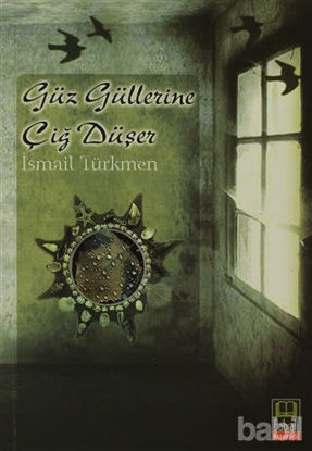 Picture of Güz Güllerine Çiğ Düşer