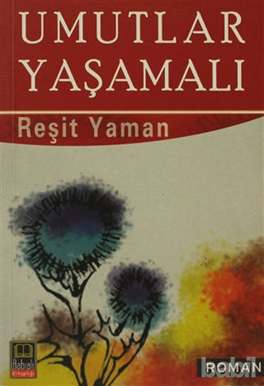 Picture of Umutlar Yaşamalı