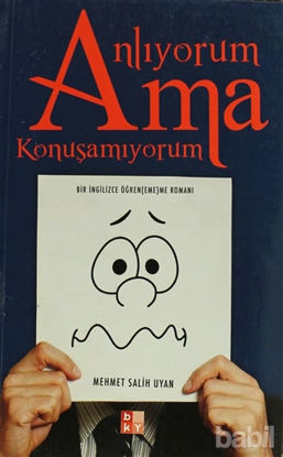 Picture of Anlıyorum Ama Konuşamıyorum