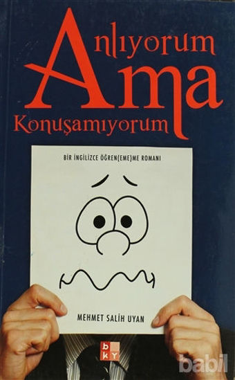 Picture of Anlıyorum Ama Konuşamıyorum