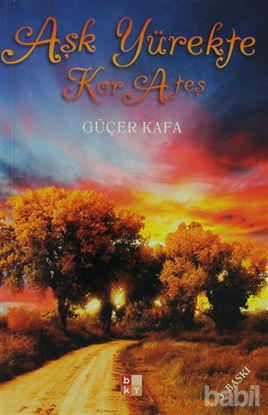 Picture of Aşk Yürekte Kor Ateş