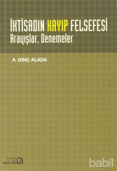 Picture of İktisadın Kayıp Felsefesi