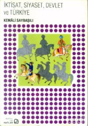 Picture of İktisat, Siyaset, Devlet ve Türkiye